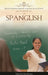 Spanglish by Ilan Stavans