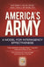 America's Army: A Model for Interagency Effectiveness by Zeb B. Bradford