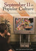 September 11 in Popular Culture: A Guide by Sara E. Quay