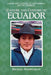 Culture and Customs of Ecuador by Michael Handelsman