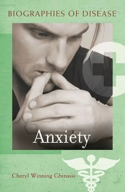 Anxiety by Cheryl Ghinassi