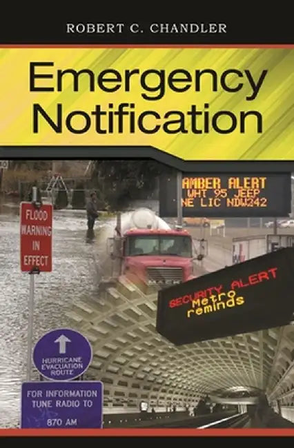 Emergency Notification by Robert Chandler