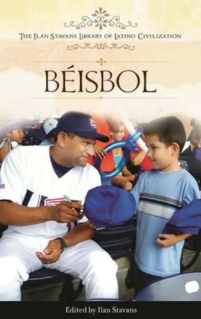 Beisbol by Ilan Stavans