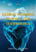 The Encyclopedia of Global Warming Science and Technology by Bruce E., Ph.D. Johansen