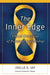 The Inner Edge: The 10 Practices of Personal Leadership by Joelle Kristin Jay