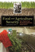 Food and Agriculture Security: An Historical, Multidisciplinary Approach by Justin Kastner
