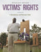 Victims' Rights: A Documentary and Reference Guide by Douglas Beloof