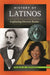 History of Latinos: Exploring Diverse Roots by Pablo Mitchell