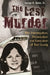 The Last Murder: The Investigation, Prosecution, and Execution of Ted Bundy by George Dekle