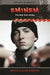 Eminem: The Real Slim Shady by Marcia Dawkins