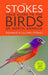 The Stokes Field Guide to the Birds of North America [With CD (Audio)] by Donald Stokes