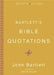 Bartlett's Bible Quotations by Bruce Feiler