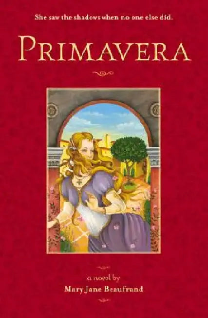 Primavera by Mary Jane Beaufrand