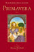 Primavera by Mary Jane Beaufrand