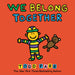 We Belong Together: A Book about Adoption and Families by Todd Parr