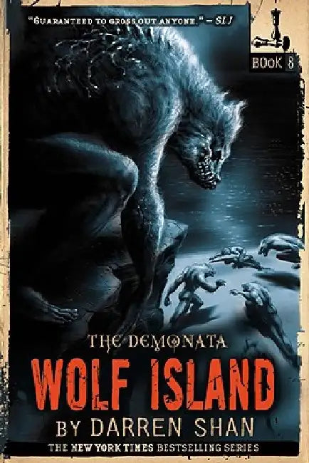 The Demonata: Wolf Island by Darren Shan