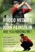 Are You Kidding Me?: The Story of Rocco Mediate's Extraordinary Battle with Tiger Woods at the Us Open by John Feinstein