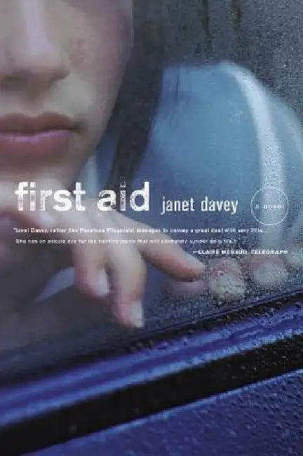 First Aid by Janet Davey