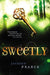 Sweetly by Jackson Pearce