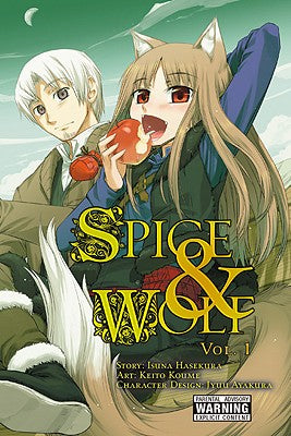 Spice & Wolf, Volume 1 by Isuna Hasekura