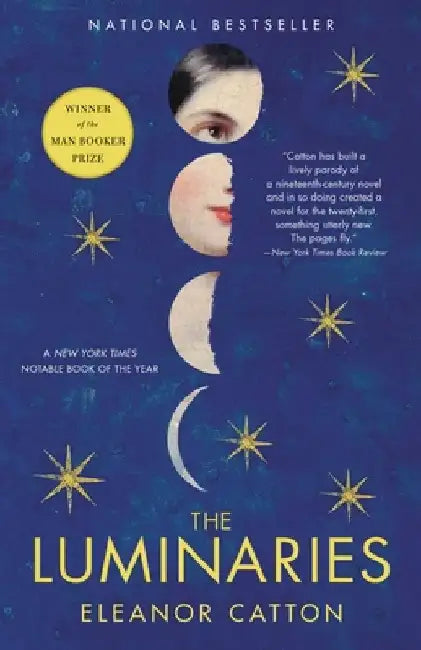 The Luminaries by Eleanor Catton