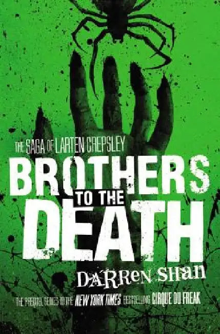Brothers to the Death by Darren Shan