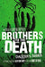 Brothers to the Death by Darren Shan