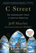 C Street: The Fundamentalist Threat to American Democracy by Jeff Sharlet