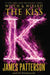 The Kiss by James Patterson
