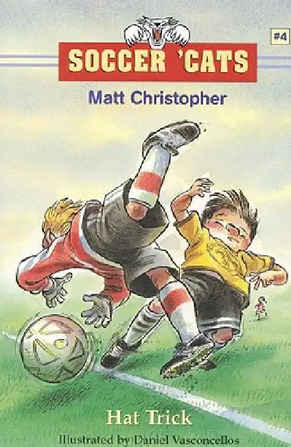 Soccer 'Cats: Hat Trick: Hat Trick by Matt Christopher