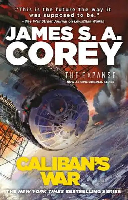 Caliban's War by James S. A. Corey