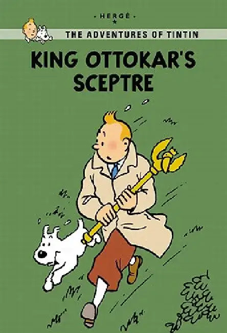 King Ottokar's Sceptre by Herge