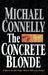 The Concrete Blonde by Michael Connelly