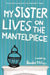 My Sister Lives on the Mantelpiece by Annabel Pitcher