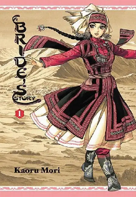 A Bride's Story, Volume 1 by Kaoru Mori