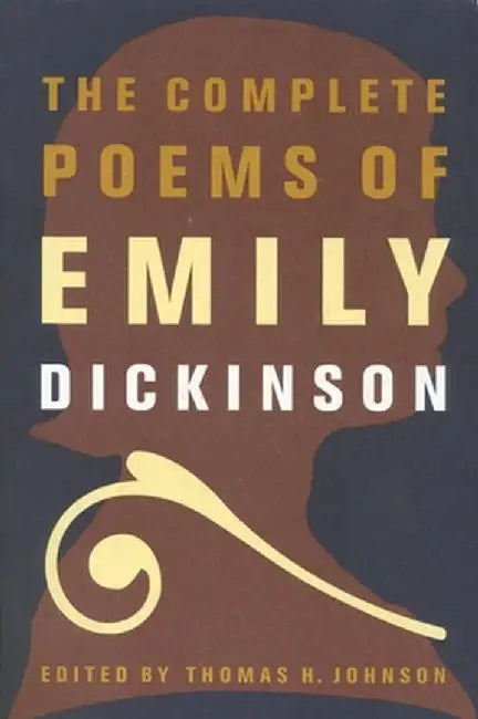 The Complete Poems of Emily Dickinson by Emily Dickinson