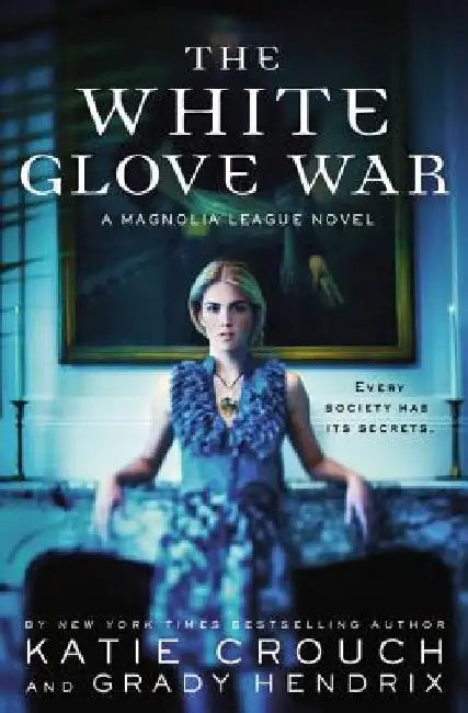 White Glove War by Katie Crouch
