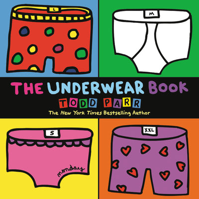 The Underwear Book by Todd Parr