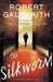 The Silkworm by Robert Galbraith