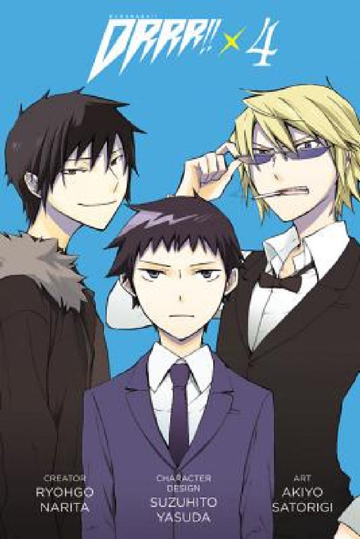 Durarara!!, Volume 4 by Ryohgo Narita, Akiyo Satorigi, Stephen Paul