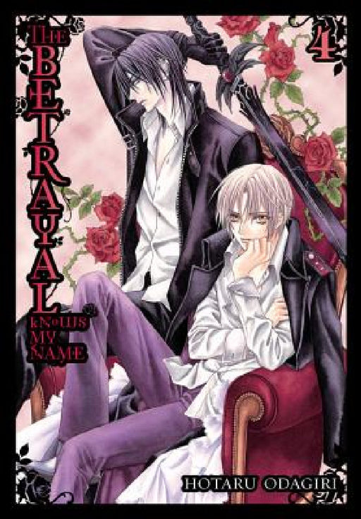 The Betrayal Knows My Name, Vol. 4 by Hotaru Odagiri, Lys Blakeslee