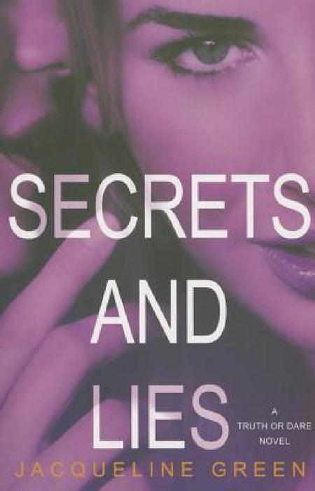 Secrets and Lies by Jacqueline Green