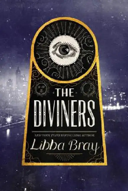The Diviners by Libba Bray