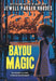 Bayou Magic by Jewell Parker Rhodes