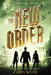 The New Order by Chris Weitz