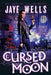 Cursed Moon by Jaye Wells
