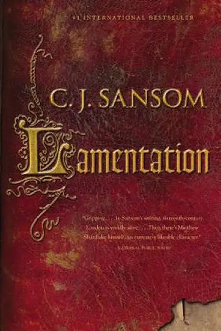 Lamentation by C. J. Sansom