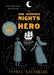The One Hundred Nights of Hero: A Graphic Novel by Isabel Greenberg