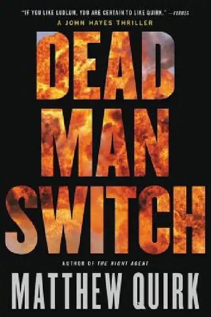 Dead Man Switch by Matthew Quirk