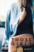Those Girls by Lauren Saft